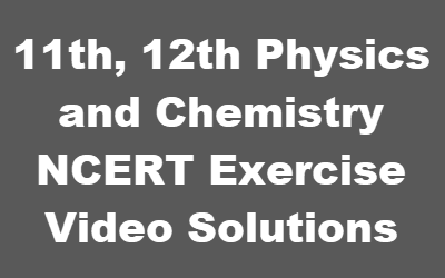 NCERT Exercise video solutions iit jee chemistry video lectures